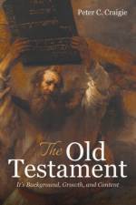 The Old Testament af Peter C Craigie