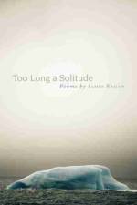 Too Long a Solitude af James Ragan