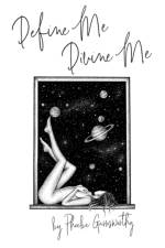 Define Me Divine me af Phoebe Garnsworthy