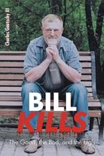 Bill Kills af Charles Gautschy
