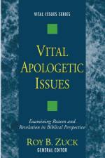 Vital Apologetic Issues af Dr Roy B Zuck