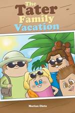 Tater Family Vacation af Marian Dietz