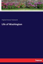 Life of Washington