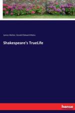 Shakespeare's TrueLife af James Walter