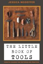 Little Book of Tools af Jessica Neideffer