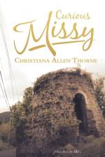Curious Missy af Christiana Allen Thorne