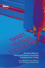 Smart Textiles Production af Inga Gehrke