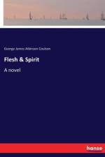 Flesh & Spirit af George James Atkinson Coulson