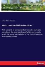 Whist Laws and Whist Decisions af Alfred Wilks Drayson