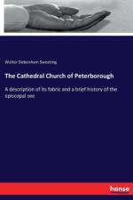Cathedral Church of Peterborough af Walter Debenham Sweeting