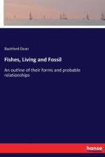 Fishes, Living and Fossil