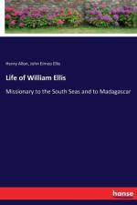 Life of William Ellis af Henry Allon