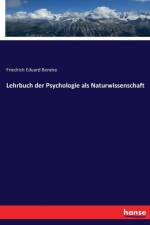 Lehrbuch der Psychologie als Naturwissenschaft af Friedrich Eduard Beneke