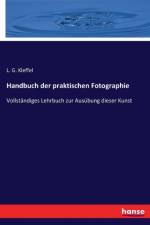 Handbuch der praktischen Fotographie af L G Kleffel