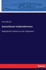 Deutschlands Tonkunstlerinnen af Anna Morsch