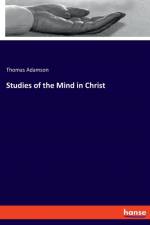 Studies of the Mind in Christ af Thomas Adamson