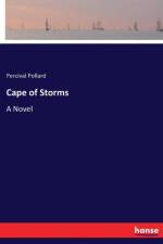 Cape of Storms af Percival Pollard