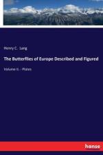 Butterflies of Europe Described and Figured af Henry C Lang