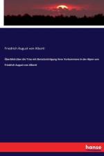 UEberblick uber die Trias mit Berucksichtigung ihres Vorkommens in der Alpen von Friedrich August von Alberti af Friedrich August Von Alberti