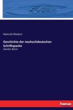 Geschichte der neuhochdeutschen Schriftspache af Heinrich Ruckert