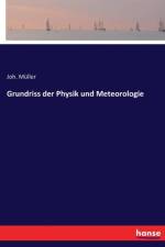 Grundriss der Physik und Meteorologie