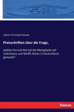 Preisschriften uber die Frage, af Johann Christoph Schwab