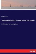 Edible Mollusks of Great Britain and Ireland af M S Lovell