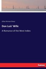 Don Luis' Wife af Lillian Hinman Shuey