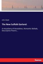 New Suffolk Garland af John Glyde