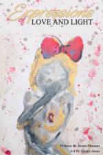 Expressions Of Love And Light af Deane Thomas