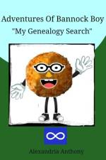 Adventures Of Bannock Boy - 