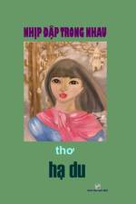 Nhip Dap Trong Nhau af Van Hoc Moi
