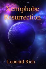 Xenophobe Resurrection af Leonard Rich