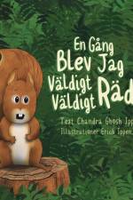 En Gang Blev Jag Valdigt Valdigt Radd