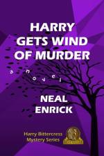 Harry Gets Wind of Murder af Neal Enrick
