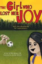 Girl Who Lost Her Joy af Dpa Weston