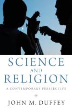 Science and Religion af John M Duffey