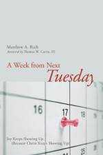 A Week from Next Tuesday af Matthew Rich