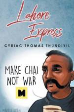Lahore Express af Cyriac Thomas Thundiyil