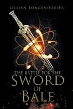 Battle for the Sword of Bale af Lillian Longendorfer