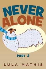 Never Alone af Lula Mathis