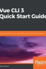 Vue CLI 3 Quick Start Guide af Ajdin Imsirovic