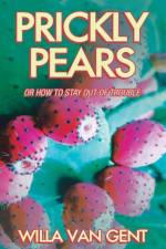 Prickly Pears af Willa Van Gent