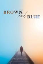 Brown and Blue af Shaquana Gaskins