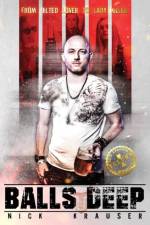 Balls Deep - Hardcover af Nick Krauser