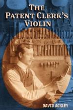 Patent Clerk's Violin af David Ackley