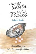 Tidbits and Pearls af Ladonna Shanks
