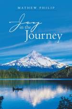Joy in the Journey af Mathew Philip