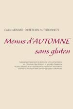 Menus d'automne sans gluten af Cedric Menard