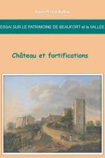 Essai sur le patrimoine de Beaufort et la Vallee af Jean-Marie Schio